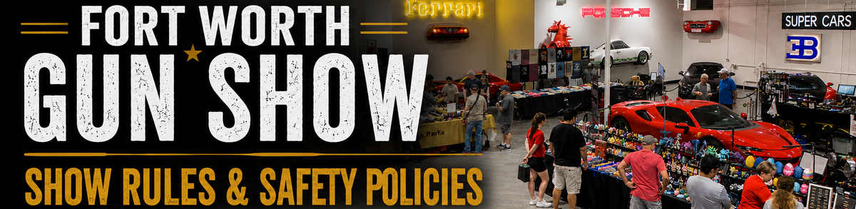 Promotional banner for the Fort Worth Gun Show, featuring a large white and yellow text overlay on the left side. The right side shows an indoor exhibition hall with various car displays, including a red sports car, a blue car hood in the foreground, and attendees walking around booths.